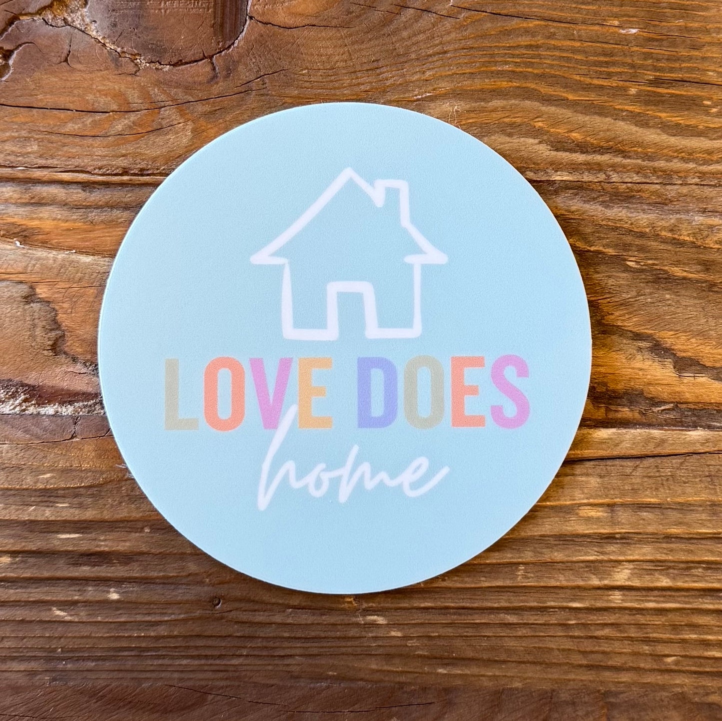 Love Does Home Sticker Blue
