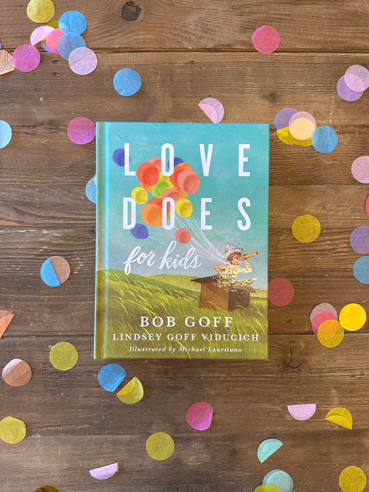 Love Does for Kids Signed by Bob Goff